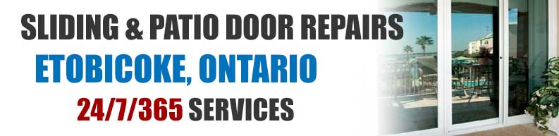 Sliding Patio Door Repair In Etobicoke